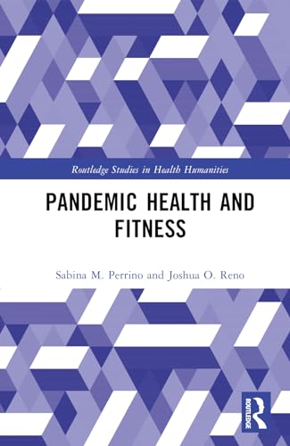 Pandemic Health and Fitness
