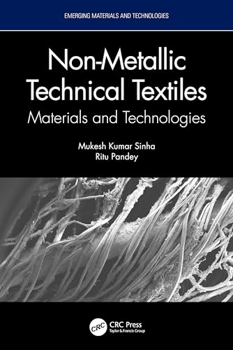 Non-Metallic Technical Textiles: Materials and Technologies