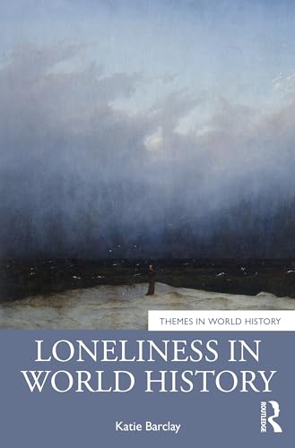 Loneliness in World History – Book Cover