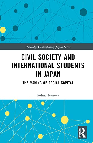 Civil Society and International Students in Japan: The Making of Social Capital
