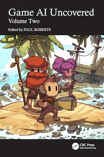 Game AI Uncovered: Volume Two