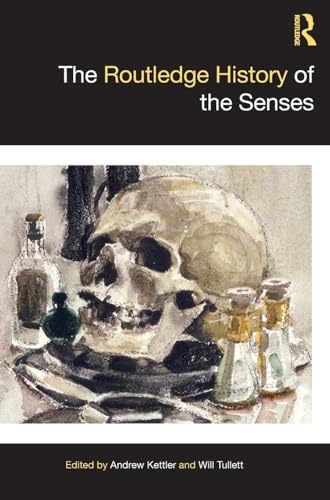 The Routledge History of the Senses – Book Cover