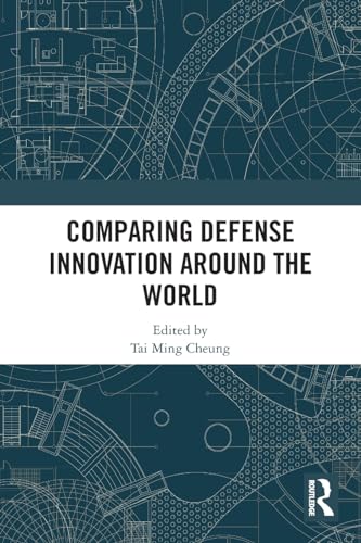 Comparing Defense Innovation Around the World