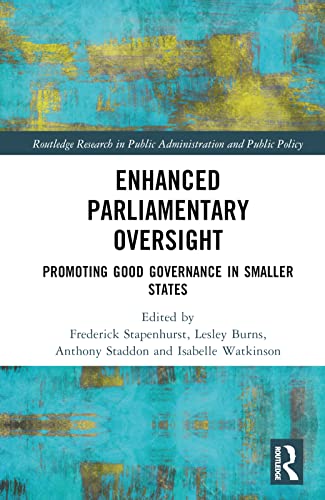 Enhanced Parliamentary Oversight: Promoting Good Governance in Smaller States