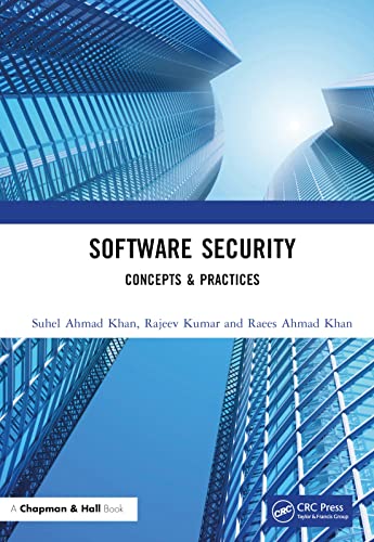 Software Security: Concepts & Practices