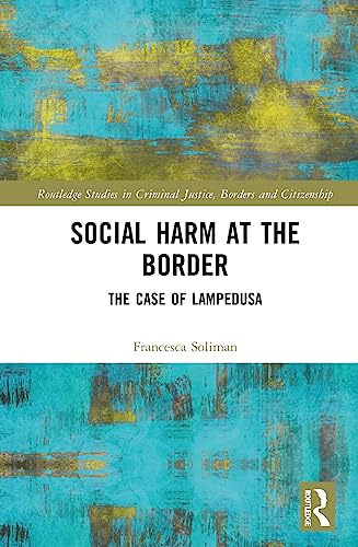 Social harm at the border: The case of Lampedusa