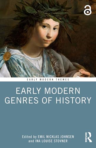 Early Modern Genres of History