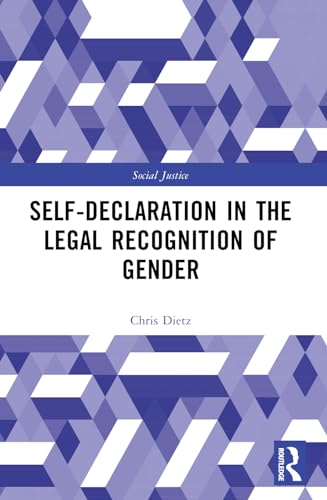 Self-Declaration in the Legal Recognition of Gender