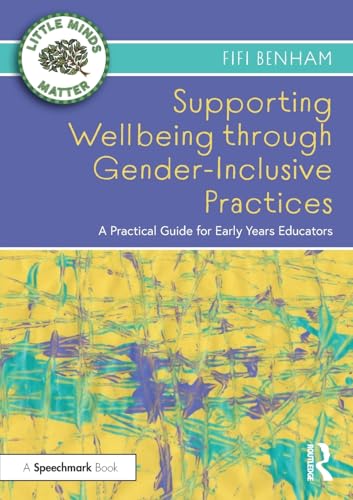 Supporting Wellbeing through Gender-Inclusive Practices