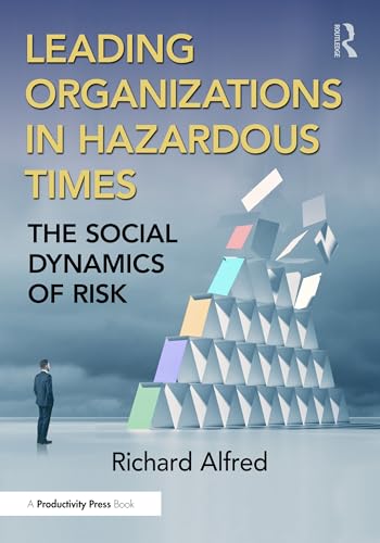 Leading Organizations in Hazardous Times – Book Cover