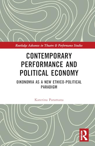 Contemporary Performance and Political Economy – Book Cover