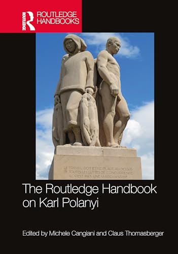 The Routledge Handbook on Karl Polanyi