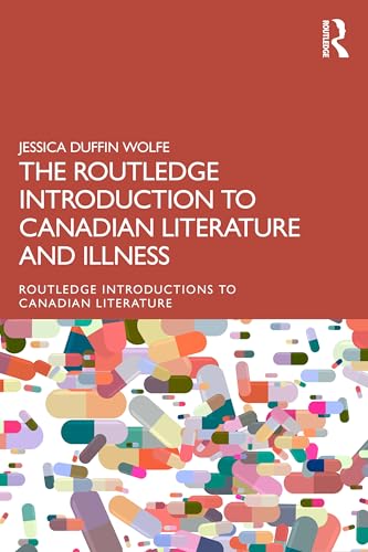 The Routledge Introduction to Canadian Literature and Illness – Book Cover