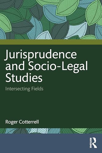 Jurisprudence and Socio-Legal Studies: Intersecting Fields