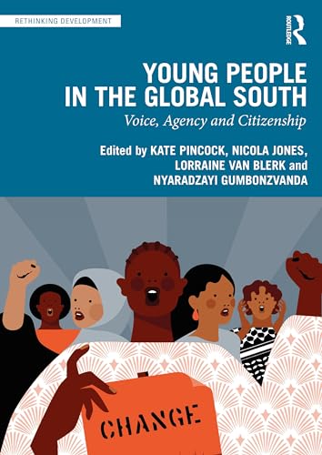 Young People in the Global South: Voice, Agency and Citizenship