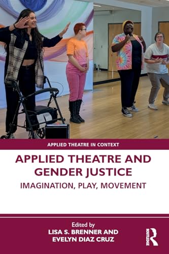 Applied Theatre and Gender Justice