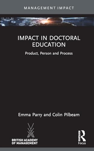 Impact in Doctoral Education: Product, Person and Process
