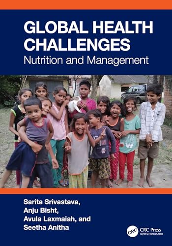 Global Health Challenges: Nutrition and Management