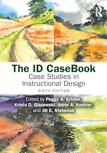 The ID CaseBook: Case Studies in Instructional Design