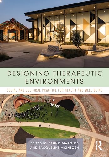 Designing Therapeutic Environments – Book Cover