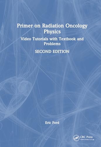Primer on Radiation Oncology Physics – Book Cover