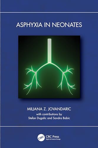 Asphyxia in Neonates
