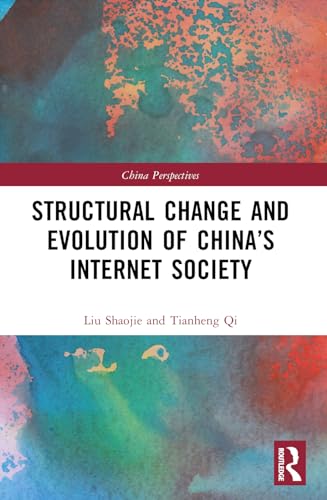 Structural Change and Evolution of China’s Internet Society