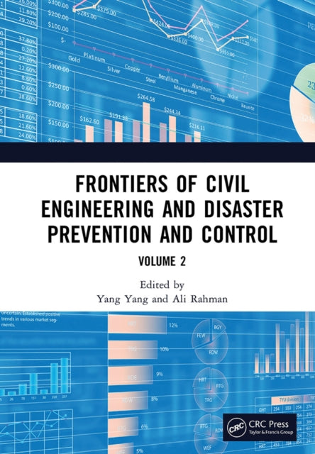 Frontiers of Civil Engineering and Disaster Prevention and Control SET: Proceedings of the 3rd International Conference on Civil, Architecture and Disaster Prevention and Control (CADPC 2022), Wuhan, China, 25-27 March 2022