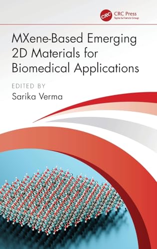 MXene-Based Emerging 2D Materials for Biomedical Applications – Book Cover