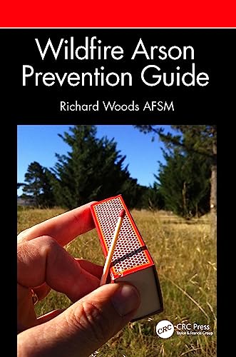 Wildfire Arson Prevention Guide