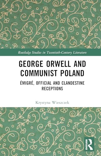 George Orwell and Communist Poland – Book Cover