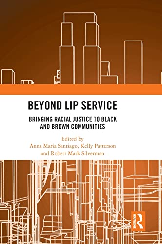 Beyond Lip Service: Bringing Racial Justice to Black and Brown Communities