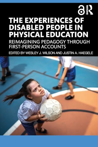 The Experiences of Disabled People in Physical Education – Book Cover