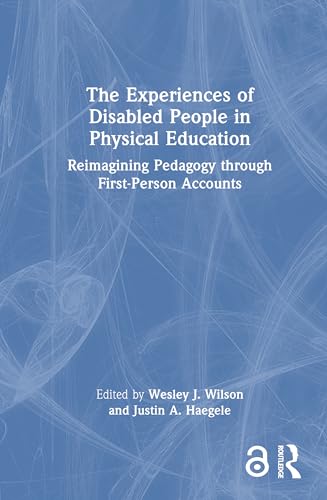The Experiences of Disabled People in Physical Education – Book Cover
