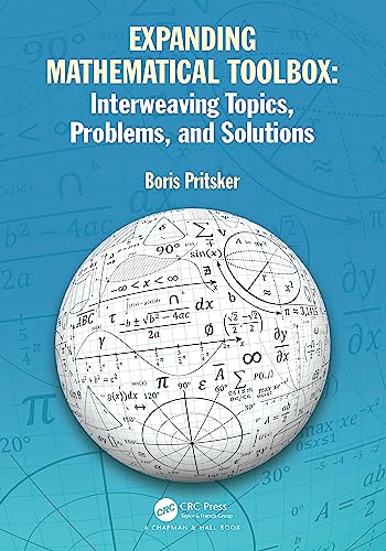 Expanding Mathematical Toolbox: Interweaving Topics, Problems, and Solutions