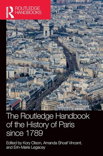 The Routledge Handbook of the History of Paris since 1789 – Book Cover