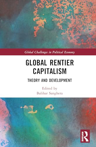 Global Rentier Capitalism