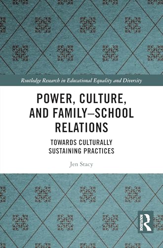 Power, Culture, and Family–School Relations – Book Cover