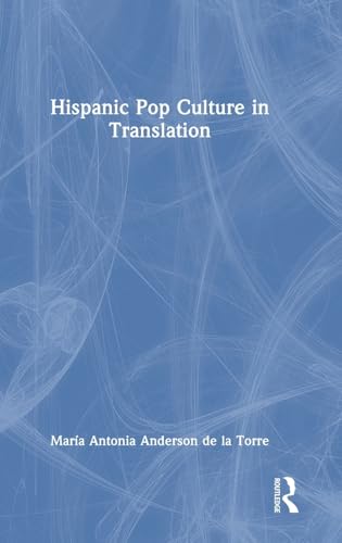 Hispanic Pop Culture in Translation – Book Cover