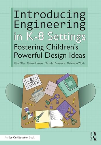 Introducing Engineering in K-8 Settings – Book Cover