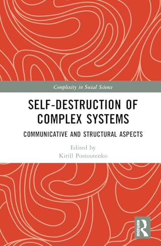 Self-Destruction of Complex Systems – Book Cover