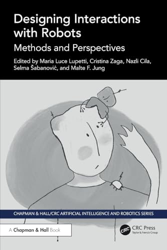 Designing Interactions with Robots