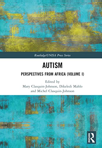 Autism: Perspectives from Africa (Volume I)