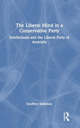 The Liberal Mind in a Conservative Party – Book Cover