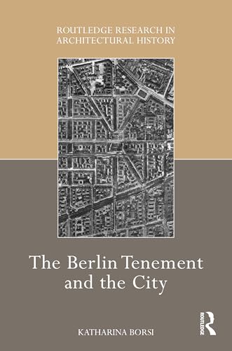 The Berlin Tenement and the City – Book Cover