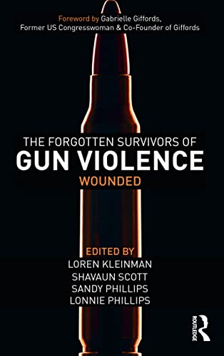 The Forgotten Survivors of Gun Violence: Wounded