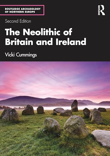 The Neolithic of Britain and Ireland – Book Cover