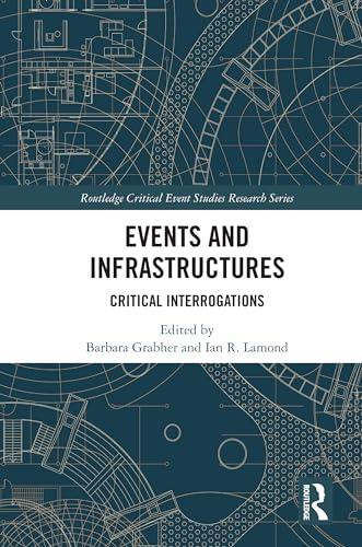 Events and Infrastructures: Critical Interrogations