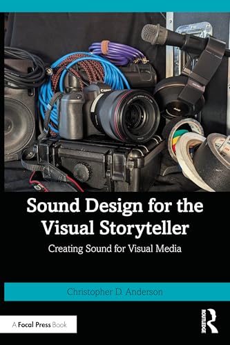 Sound Design for the Visual Storyteller – Book Cover