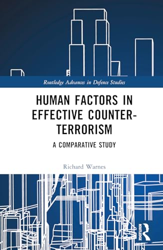 Human Factors in Effective Counter-Terrorism: A Comparative Study
